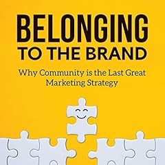 Belonging brand community for sale  Delivered anywhere in USA 