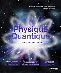 Physique quantique guide d'occasion  Livré partout en Belgiqu
