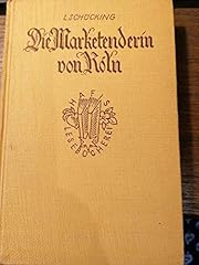 Marketenderin köln roman gebraucht kaufen  Wird an jeden Ort in Deutschland