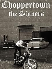 Choppertown sinners for sale  Delivered anywhere in USA 