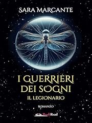 Guerrieri dei sogni. usato  Spedito ovunque in Italia 