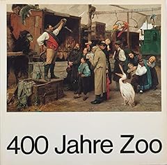 400 jahre zoo gebraucht kaufen  Wird an jeden Ort in Deutschland