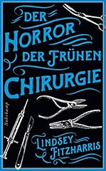 Horror frühen chirurgie gebraucht kaufen  Wird an jeden Ort in Deutschland