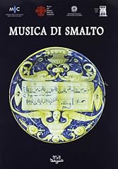 Musica smalto. maioliche d'occasion  Livré partout en France