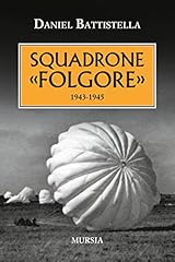 Squadrone folgore 1943 usato  Spedito ovunque in Italia 
