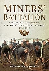 Miners battalion history for sale  Delivered anywhere in UK