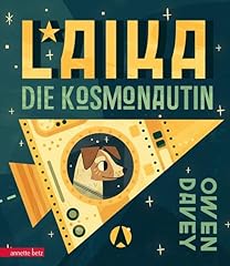 Laika kosmonautin gebraucht kaufen  Wird an jeden Ort in Deutschland
