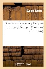 Scènes villageoises jacques d'occasion  Livré partout en France