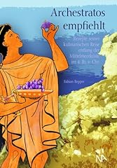 Archestratos empfiehlt rezepte gebraucht kaufen  Wird an jeden Ort in Deutschland