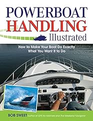 Powerboat handling illustrated for sale  Delivered anywhere in USA 