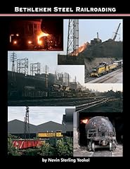Bethlehem steel railroading for sale  Delivered anywhere in USA 
