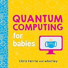 Quantum computing babies for sale  Delivered anywhere in USA 