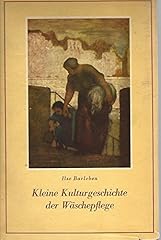 Kleine kulturgeschichte wäsch gebraucht kaufen  Wird an jeden Ort in Deutschland