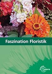 Faszination floristik lehrbuch gebraucht kaufen  Wird an jeden Ort in Deutschland
