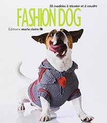 Fashion dog modèles d'occasion  Livré partout en France