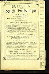 Bulletin société préhistori d'occasion  Livré partout en France