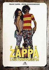Frank zappa. autobiografia usato  Spedito ovunque in Italia 
