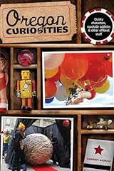 Oregon curiosities quirky d'occasion  Livré partout en France