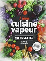 Love cuisine vapeur d'occasion  Livré partout en Belgiqu