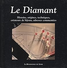 Diamant. histoire origines d'occasion  Livré partout en Belgiqu