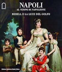 Napoli tempo napoleone. usato  Spedito ovunque in Italia 
