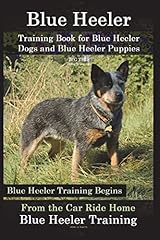 Blue heeler training for sale  Delivered anywhere in USA 