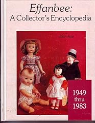 Effanbee collector encyclopedi for sale  Delivered anywhere in USA 
