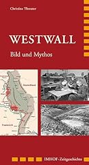 Westwall bild mythos gebraucht kaufen  Wird an jeden Ort in Deutschland
