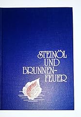 Steinöl brunnenfeuer bilder gebraucht kaufen  Wird an jeden Ort in Deutschland