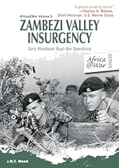 Zambezi valley insurgency for sale  Delivered anywhere in USA 