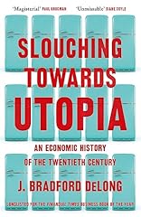 Slouching towards utopia d'occasion  Livré partout en France