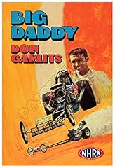 Big daddy garlits for sale  Delivered anywhere in USA 