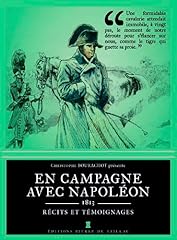 Campagne napole 1813 d'occasion  Livré partout en France