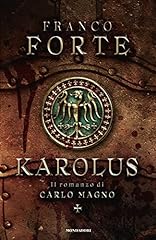Karolus. romanzo carlo usato  Spedito ovunque in Italia 