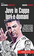 Juve coppa. ieri usato  Spedito ovunque in Italia 