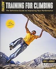 Training for Climbing: The Definitive Guide to Improving Your Performance, usato usato  Spedito ovunque in Italia 