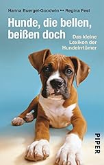 Hunde bellen beißen gebraucht kaufen  Wird an jeden Ort in Deutschland