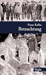 Betrachtung gebraucht kaufen  Wird an jeden Ort in Deutschland