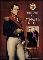 Histoire dynastie belge d'occasion  Livré partout en Belgiqu