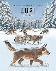 Lupi. storie vere. usato  Spedito ovunque in Italia 