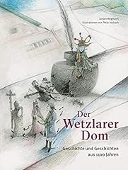 Wetzlarer dom geschichte gebraucht kaufen  Wird an jeden Ort in Deutschland