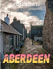 Aberdeen fotobuch großartigst gebraucht kaufen  Wird an jeden Ort in Deutschland