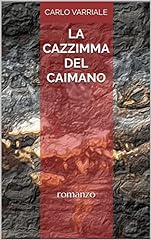 Cazzimma del caimano usato  Spedito ovunque in Italia 