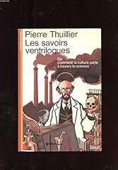 Savoirs ventriloques. culture d'occasion  Livré partout en France