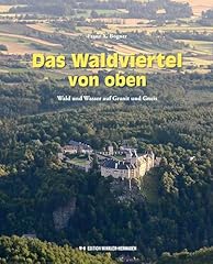 Waldviertel wald wasser gebraucht kaufen  Wird an jeden Ort in Deutschland