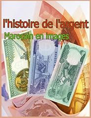 Histoire argent marocain d'occasion  Livré partout en France