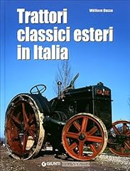 Trattori classici esteri usato  Spedito ovunque in Italia 