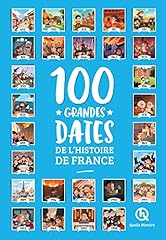 100 grandes dates d'occasion  Livré partout en France