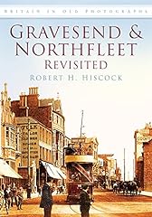 Gravesend northfleet revisited for sale  Delivered anywhere in UK