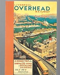 Liverpool overhead railway for sale  Delivered anywhere in UK